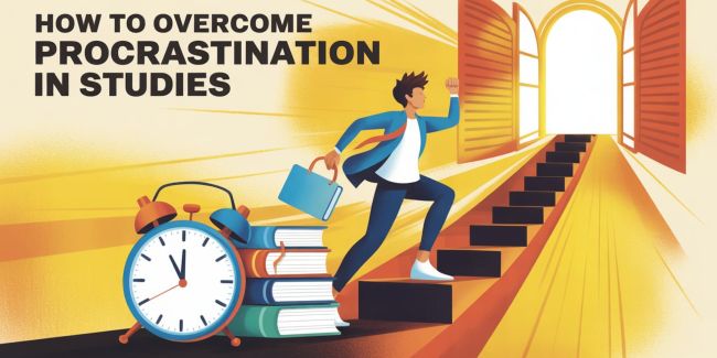 How to Overcome Procrastination in Studies