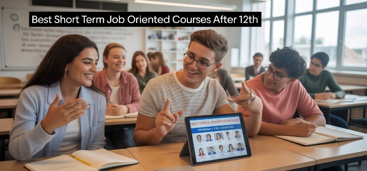 Best Short Term Job Oriented Courses After 12th